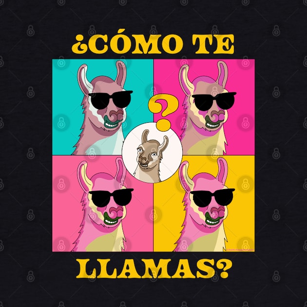 Como Te Llamas, Llama Funny Spanish Teacher Spanish Student by OrangeMonkeyArt